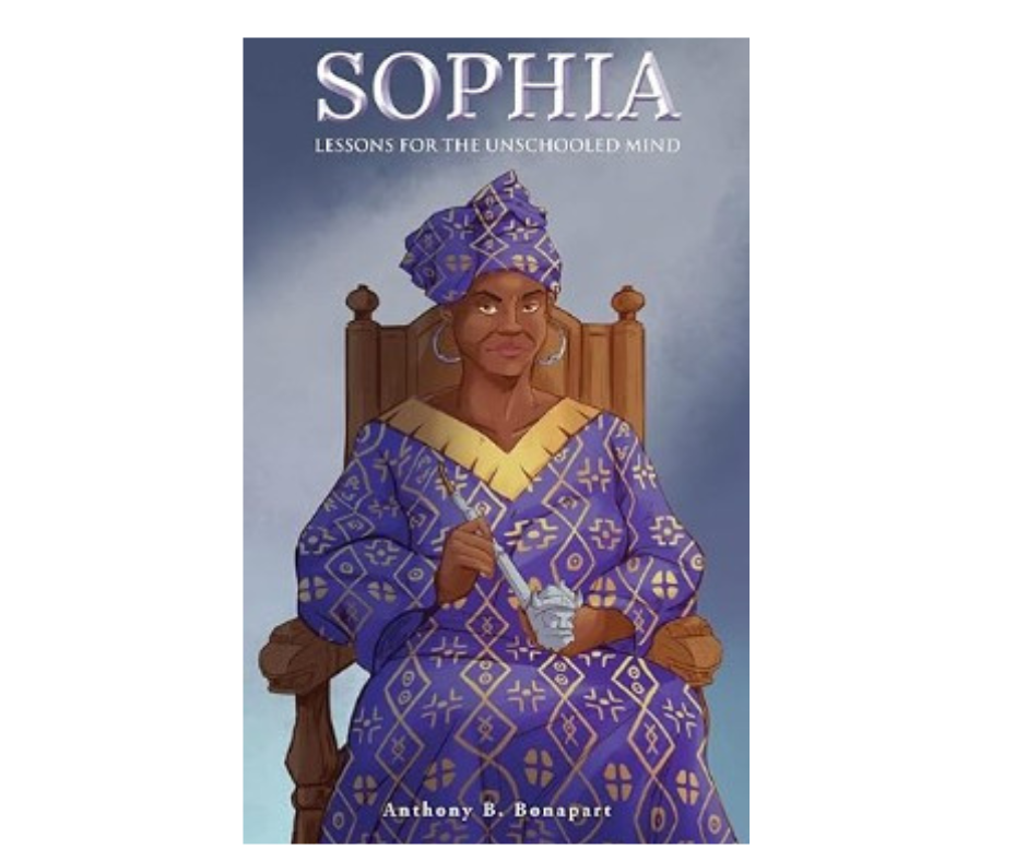Sophia: Lessons for the Unschooled Mind — book cover